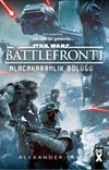 Star Wars Battle Front 1 / Alacakaranlık B&ouml;l&uuml;ğ&uuml;