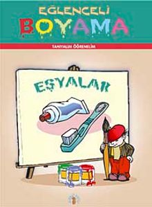 Eşyalar / Eğlenceli Boyama