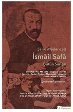 Şair-i Mader-zad İsmail Safa Bütün Şiirleri 