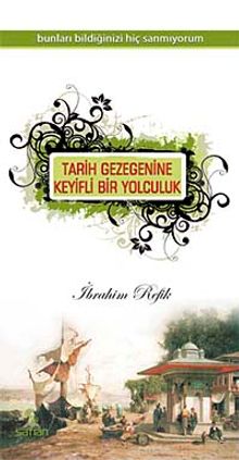 Tarih Gezegenine Keyifli Bir Yolculuk