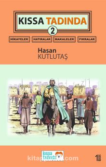 Kıssa Tadında 2 - Hasan Kutlutaş