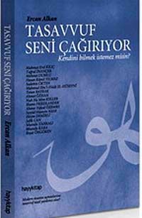 Tasavvuf Seni Çağırıyor & Kendini Bilmek İstemez misin?