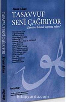 Tasavvuf Seni Çağırıyor & Kendini Bilmek İstemez misin? - Ercan Alkan