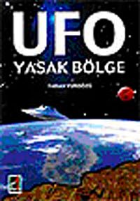 Ufo Yasak Bölge