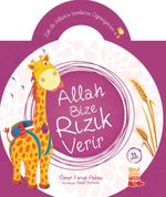 Allah Bize Rızık Verir