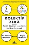 Kolektif Zeka &amp; Farklı Düşünen İnsanlarla Birlikte Düşünmek