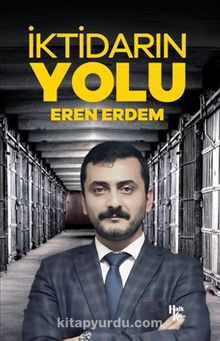 İktidarın Yolu - Eren Erdem