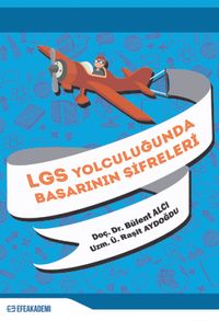 LGS Yolculuğunda Başarının Şifreleri