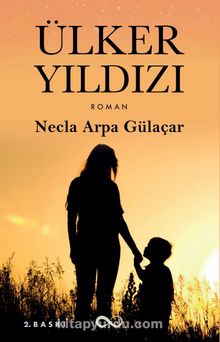 Ülker Yıldızı - Necla Arpa Gülaçar