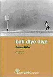 Batı Diye Diye - Yılmaz Onay