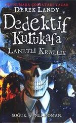Dedektif Kurukafa / Lanetli Krallık (Ciltli)