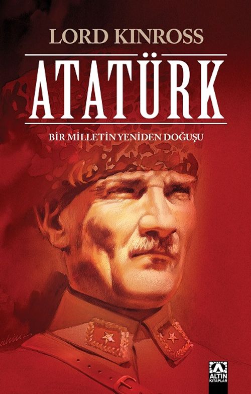 Atatürk / Bir Milletin Yeniden Doğuşu