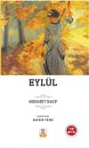 Eyl&uuml;l (Sadeleştirilmiş, İnceleme, Tam Metin)