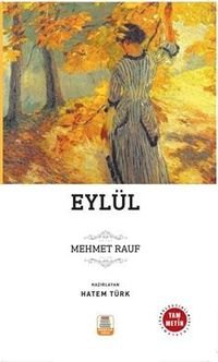 Eylül (Sadeleştirilmiş, İnceleme, Tam Metin)