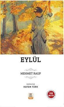 Eylül (Sadeleştirilmiş, İnceleme, Tam Metin)