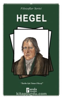 Hegel / Filozoflar Serisi - Turan Tektaş
