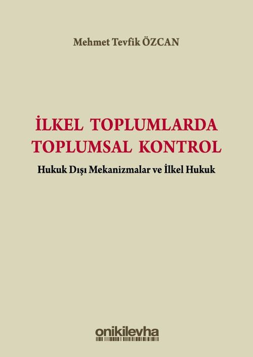İlkel Toplumlarda Toplumsal Kontrol