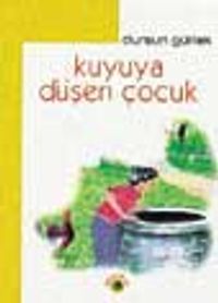 Kuyuya Düşen Çocuk