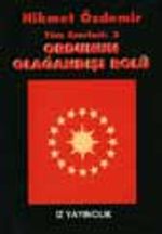 Ordunun Olağandışı Rolü