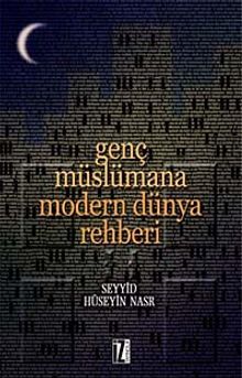 Genç Müslümana Modern Dünya Rehberi
