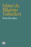 İslam'da Bilginin Temelleri