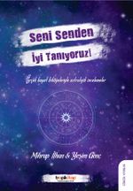 Seni Senden İyi Tanıyoruz!