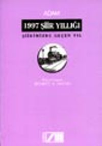 1997 Şiir Yıllığı Şiirimizde Geçen Yıl