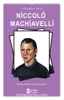 Niccolo Machiavelli / Filozoflar Serisi - Turan Tektaş