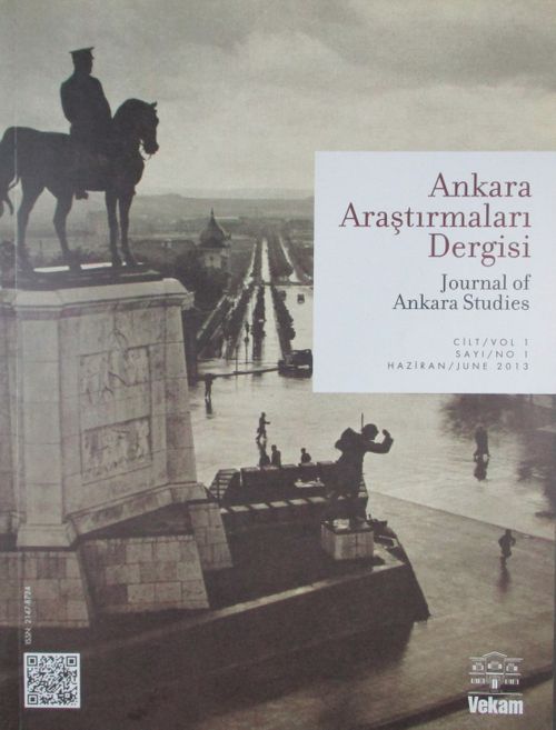 Ankara Araştırmaları Dergisi Cilt:1 Sayı:1 Haziran 2013
