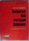 1960-1975 D&ouml;neminde Cumhuriyet Halk Partisinde Gelişmeler Kod: 11-C-13