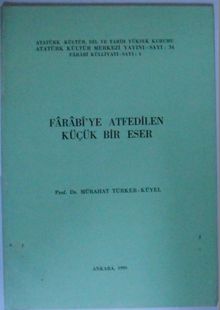 Farabi’ye Atfedilen Küçük Bir Eser Kod: 11-C-16