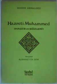 Hazreti Muhammed Hadis ve Sözleri Kod: 11-C-24