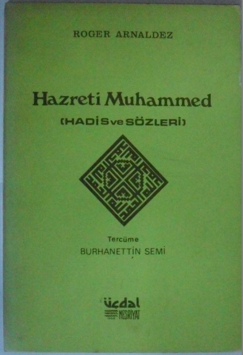 Hazreti Muhammed Hadis ve Sözleri Kod: 11-C-24