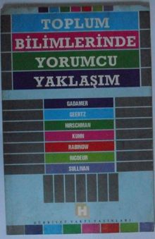 Toplum Bilimlerinde Yorumcu Yaklaşım Kod: 11-C-25