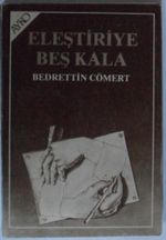 Eleştiriye Beş Kala Kod: 8-E-16