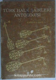 XX. Yüzyıl Türk Halk Şairleri Antolojisi Kod: 8-E-20