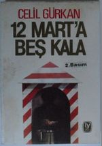 12 Mart'a Beş Kala Kod: 8-E-22