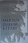 Mertol Tulum Kitabı Kod: 8-G-15