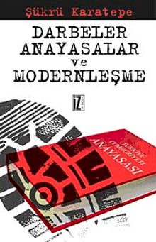 Darbeler, Anayasalar Ve Modernleşme