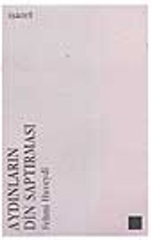 Aydınların Din Saptırması