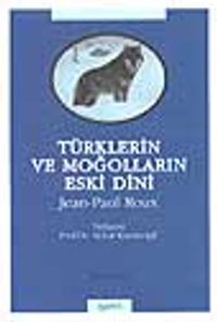 Türklerin ve Moğolların Eski Dini