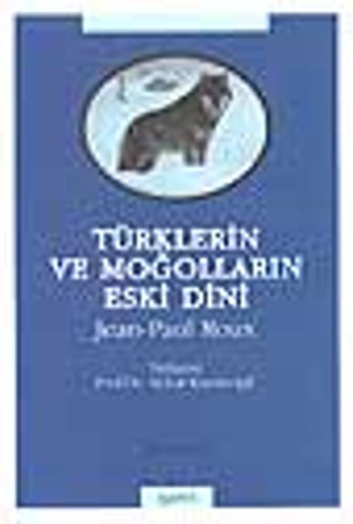 Türklerin ve Moğolların Eski Dini