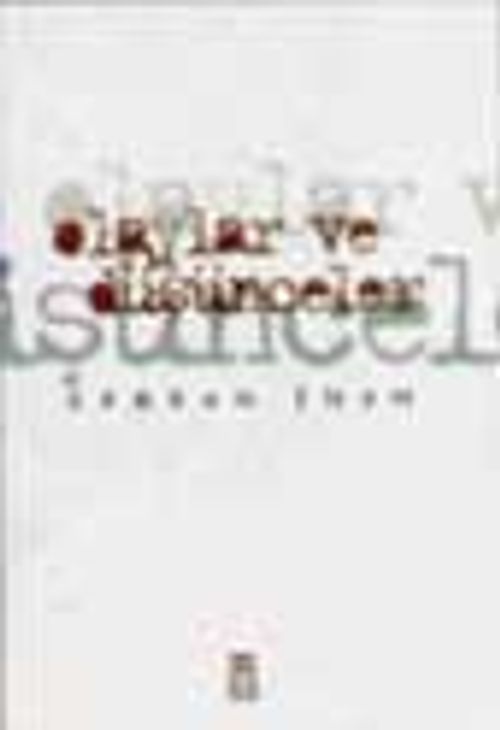 Olaylar Ve Düşünceler