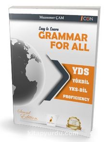 Easy to Learn Grammar For All YDS YÖKDİL YKS-DİL PROFICIENCY