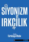 Siyonizm ve Irk&ccedil;ılık