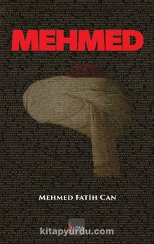 Mehmed - Mehmed Fatih Can