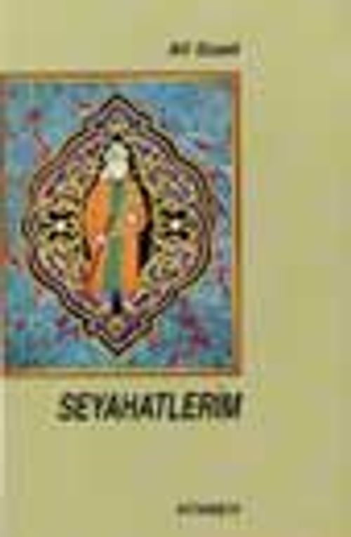 Seyahatlerim