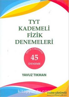 TYT Kademeli Fizik Denemeleri 45 Deneme - Kolektif