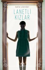 Lanetli Kızlar (Ciltli)