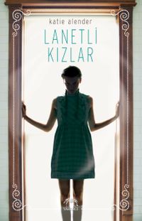 Lanetli Kızlar (Ciltli)